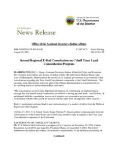 Office of the Assistant Secretary-Indian Affairs FOR IMMEDIATE RELEASE August 18, 2011 CONTACT: