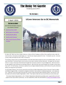 The Husky Vet Gazette ~Underway since 2012~ Vol. III, Issue x  2 April 2016