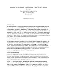 New Brunswick Route 2 / New Brunswick Route 1 / U.S. Route 1 / Maine State Route 9 / Interstate Highway System / Maine / Corridor D / New England Interstate Route 9 / Intermodal Surface Transportation Efficiency Act / Transportation in the United States / New Brunswick / Roads in Canada