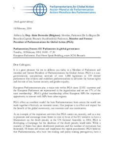 1  [check against delivery] 18 February, 2014 Address by Dep. Alain Destexhe (Belgium). Member, Parlement De La Région De Bruxelles-Capitale/Brussels Hoofdstedelijk Parlement, Member and FormerPresident of Parliamentari