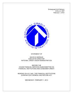 National Credit Union Share Insurance Fund / Patent examiner / Credit union / Federal Credit Union Act / Financial institution / Government / Law / Finance / NCUA Corporate Stabilization Program / Bank regulation in the United States / Independent agencies of the United States government / National Credit Union Administration