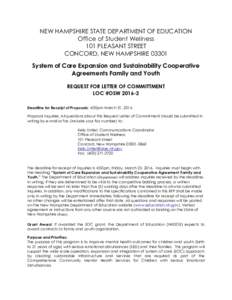 NEW HAMPSHIRE STATE DEPARTMENT OF EDUCATION Office of Student Wellness 101 PLEASANT STREET CONCORD, NEW HAMPSHIRESystem of Care Expansion and Sustainability Cooperative Agreements Family and Youth