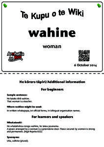 wahine woman 6 OctoberHe körero täpiri/Additional information