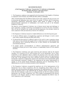 RECOMMENDATIONS of the Preparatory Conference “Towards the UN Conference on Sustainable Development (Rio+20):Water Cooperation Issues”, (Dushanbe, 19-20 October, [removed]The Preparatory conference was organized by t