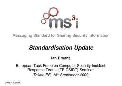 International Organization for Standardization / Evaluation / International standard / International Electrotechnical Commission / Reference / IEC 60027 / CEN/CENELEC Guide 6 / ISO/IEC 27000-series / Standards organizations / Measurement / European Committee for Standardization