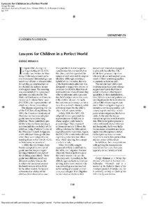 Lawyers for Children in a Perfect World Gregg Herman American Journal of Family Law; Winter 2008; 21, 4; Research Library