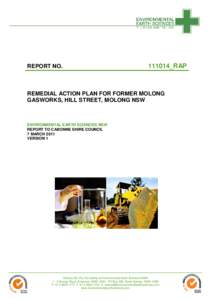 REPORT NO.  111014_RAP REMEDIAL ACTION PLAN FOR FORMER MOLONG GASWORKS, HILL STREET, MOLONG NSW