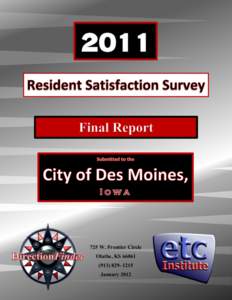 Socioeconomics / Quality of life / Iowa / Geography of the United States / Personal life / Des Moines metropolitan area / Des Moines /  Iowa / Happiness