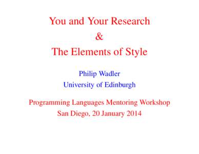 You and Your Research & The Elements of Style