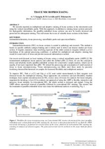 TISSUE MICROPROCESSING G. V. Kaigala, R. D. Lovchik and E. Delamarche IBM Research GmbH, Säumerstrasse 4, 8803 Rüschlikon, Switzerland ABSTRACT  We recently reported on multiplexed and adaptive staining of tissue secti