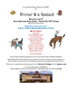 Join Pikes Peak Chapter-MOAA for Dinner & a Rodeo! Saturday, July 5th NorrisNorris-Penrose Event Center - Hank’s Club VIP Terrace