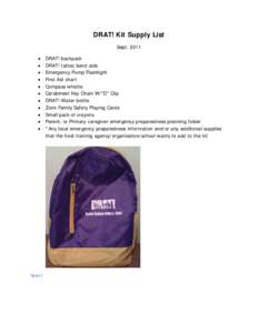 DRAT! Kit Supply List Sept. 2011 • • • •