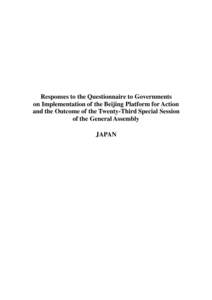 Responses to the Questionnaire to Governments on Implementation of the Beijing Declaration and Platform for Action and the Outcome of the Twenty-Third Special Session of the General Assembly