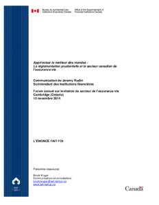 Communication de Jeremy Rudin, Surintendant, lors du Forum sur invitation du secteur de l’assurance-vie, le 13 novembre 2014