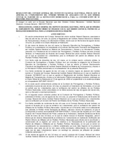 RESOLUCIÓN DEL CONSEJO GENERAL DEL INSTITUTO NACIONAL ELECTORAL, POR EL QUE SE APRUEBA EL CUMPLIMIENTO DEL NÚMERO MÍNIMO DE AFILIADOS CON EL QUE DEBERÁ CONTAR EL PARTIDO DE LA REVOLUCIÓN DEMOCRÁTICA, PARA LA CONSER