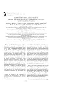 The Auk 122(3):1026–1031, 2005 © The American Ornithologists’ Union, 2005. Printed in USA. FORTY-SIXTH SUPPLEMENT TO THE AMERICAN ORNITHOLOGISTS’ UNION CHECK-LIST OF