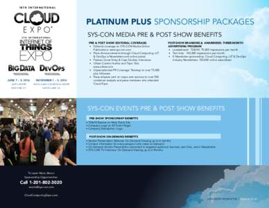 1 8 T H I N T E R N AT I O N A L  5TH INT PLATINUM PLUS SPONSORSHIP PACKAGES SYS-CON MEDIA PRE & POST SHOW BENEFITS