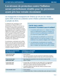 LE POINT SUR LA CAPITALISATION 	  MAI 2014 Les niveaux de protection contre l’inflation seront partiellement rétablis pour les personnes