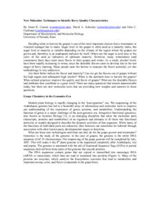 New Molecular Techniques to Identify Berry Quality Characteristics By Grant R. Cramer (), David A. Schooley () and John C. Cushman () Department of Biochemistry and Molecular