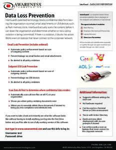 InterGuard - DATA LOSS PREVENTION  Data Loss Prevention InterGuard’s patented technology blocks confidential data from leaving the organization via email, email attachments or USB devices such as flash memory sticks. I