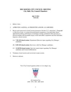 DES MOINES CITY COUNCIL MEETING City Hall, City Council Chambers July 9, 2014 7:30 AM  1.