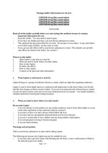 Package leaflet: Information for the user LIPITOR 10 mg film-coated tablets LIPITOR 20 mg film-coated tablets LIPITOR 40 mg film-coated tablets LIPITOR 80 mg film-coated tablets Atorvastatin