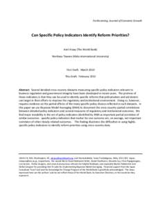 Forthcoming, Journal of Economic Growth  Can Specific Policy Indicators Identify Reform Priorities? Aart Kraay (The World Bank) Norikazu Tawara (Akita International University)