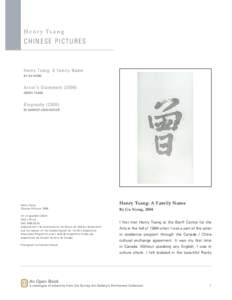 Henry Tsang  Chinese Pictures H e n r y Ts a n g : A f a m i l y N a m e By Gu Xiong