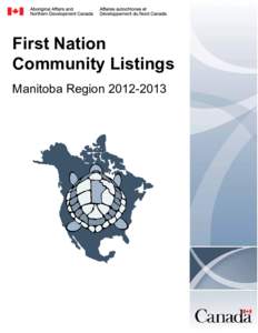 First Nation Community Listings Manitoba Region[removed] First Nations in Manitoba