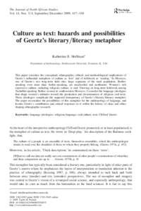 The Journal of North African Studies Vol. 14, Nos. 3/4, September/December 2009, 417– 430 Culture as text: hazards and possibilities of Geertz’s literary/literacy metaphor Katherine E. Hoffman!