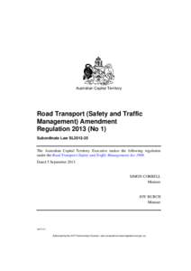 Road Transport (Safety and Traffic Management) Regulation 2000