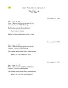 1 NIXON PRESIDENTIAL MATERIALS STAFF Tape Subject Log (rev[removed]Conversation No[removed]