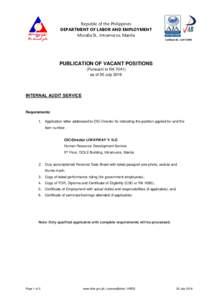 Republic of the Philippines DEPARTMENT OF LABOR AND EMPLOYMENT Muralla St., Intramuros, Manila Certificate No.: AJA15PUBLICATION OF VACANT POSITIONS