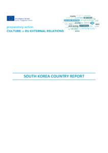 SOUTH KOREA COUNTRY REPORT  SOUTH KOREA COUNTRY REPORT COUNTRY REPORT WRITTEN BY: Rod Fisher EDITED BY: Yudhishthir Raj Isar