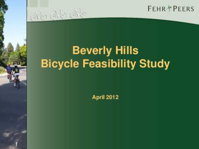 Beverly Hills Bicycle Feasibility Study April