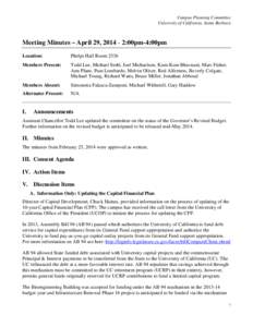 Campus Planning Committee University of California, Santa Barbara Meeting Minutes – April 29, [removed]:00pm-4:00pm Location: