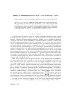 PERIODIC REPRESENTATIONS FOR CUBIC IRRATIONALITIES MARCO ABRATE, STEFANO BARBERO, UMBERTO CERRUTI, AND NADIR MURRU Abstract. In this paper we present some results related to the problem of finding periodic representation