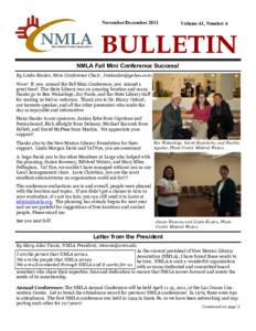 November/December[removed]Volume 41, Number 6 NMLA Fall Mini Conference Success! By Linda Keulen, Mini-Conference Chair , [removed]