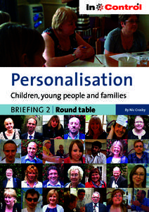 Personalisation Children, young people and families Briefing 2 | Round table By Nic Crosby