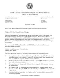 North Carolina Department of Health and Human Services Office of the Controller Michael F. Easley, Governor Dempsey Benton, Secretary  Laketha M. Miller, Controller