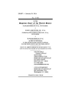 DRAFT — January 26, 2014 No[removed]IN THE KATHLEEN SEBELIUS, ET AL., PETITIONERS, v. HOBBY LOBBY STORES, INC., ET AL.