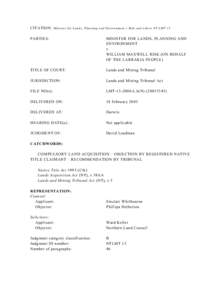 Australian property law / Native title legislation in Australia / Aboriginal title / British Empire / Common law / Papua New Guinean law / Eminent domain / National Native Title Tribunal / Native Title Act / Law / Politics of Australia / Indigenous peoples of Australia