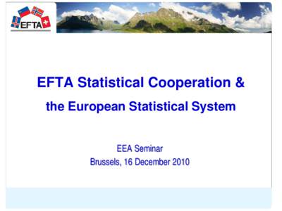 EFTA Statistical Co-operation outside and within the framework of the EEA Agreement