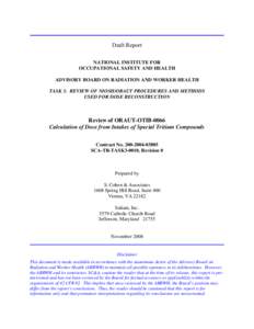 Review of ORAUT-OTIB-0066, Calculation of Dose from Intakes of Special Tritium Compounds