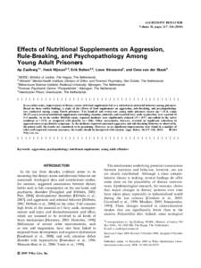 AGGRESSIVE BEHAVIOR Volume 36, pages 117–Effects of Nutritional Supplements on Aggression, Rule-Breaking, and Psychopathology Among Young Adult Prisoners