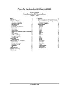 Plans for the London G20 Summit 2009 Jenilee Guebert Senior Researcher, G20 Research Group March 2, 2009 Preface 2