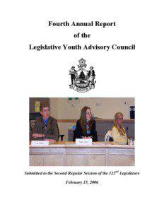 Maine Legislature / Legislative Council of Hong Kong / Maine / Maine Legislative Youth Advisory Council / Youth / Washington State Legislative Youth Advisory Council / National Conference of State Legislatures / Youth councils / State governments of the United States