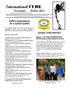 International CURE Newsletter Winter[removed]To Reduce Crime and Uplift World-Wide Justice