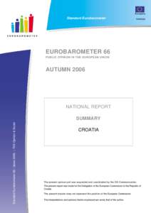 Federalism / Croatia / Eurobarometer / Ethnic groups in Europe / Pro-Europeanism / Croatia–Slovenia border disputes / Croatian European Union membership referendum / Europe / Politics / European Union