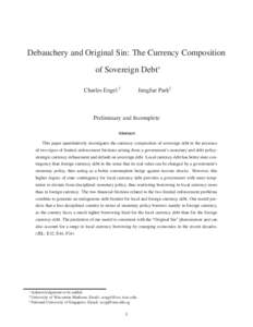 Debauchery and Original Sin: The Currency Composition of Sovereign Debt∗ Charles Engel † JungJae Park‡